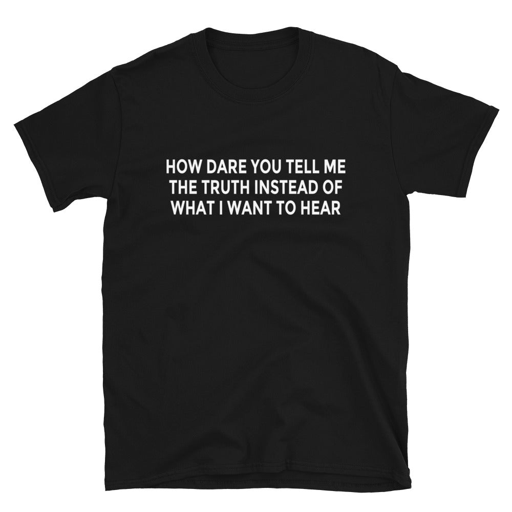 The Truth T-Shirt